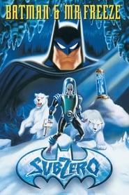 Batman and Mr.Freeze: SubZero