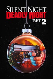 Silent Night, Deadly Night 2