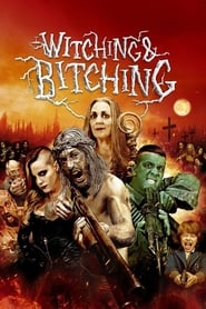 Witching and Bitching